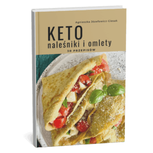 KETO naleśniki i omlety. 30 przepisów