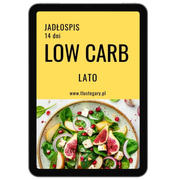 Jadłospis low carb lato