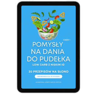 Pomysły na dania do pudełka Low Carb na słono cz.1