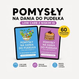 Pomysły na dania do pudełka Low Carb cz.1